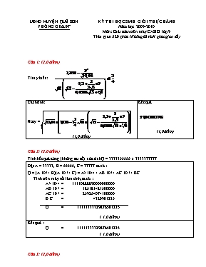 Đề thi học sinh giỏi thực hành năm học 2009 - 2010 môn giải Toán trên máy casio lớp 9